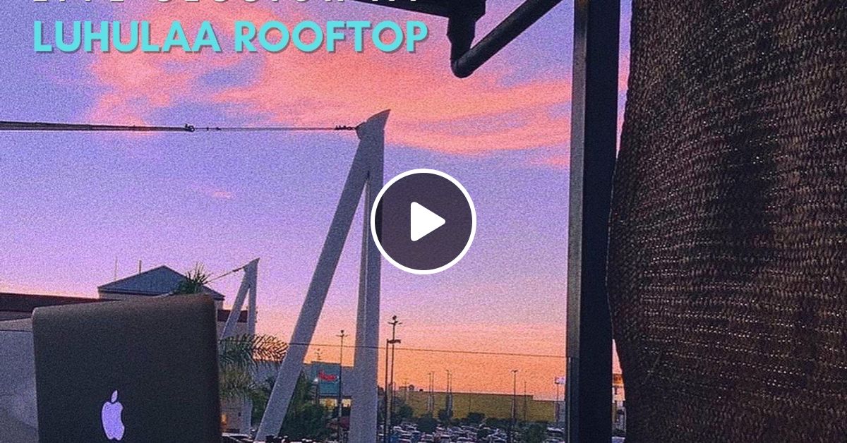 Bjorn Belmont Live Session Luhulaa Rooftop, Querétaro, México 2022 by