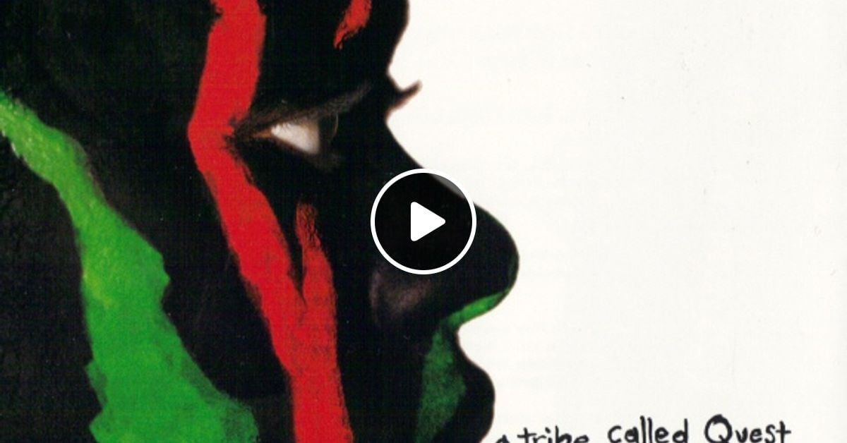 Session A Tribe Called Quest By Dustygroovercm Mixcloud