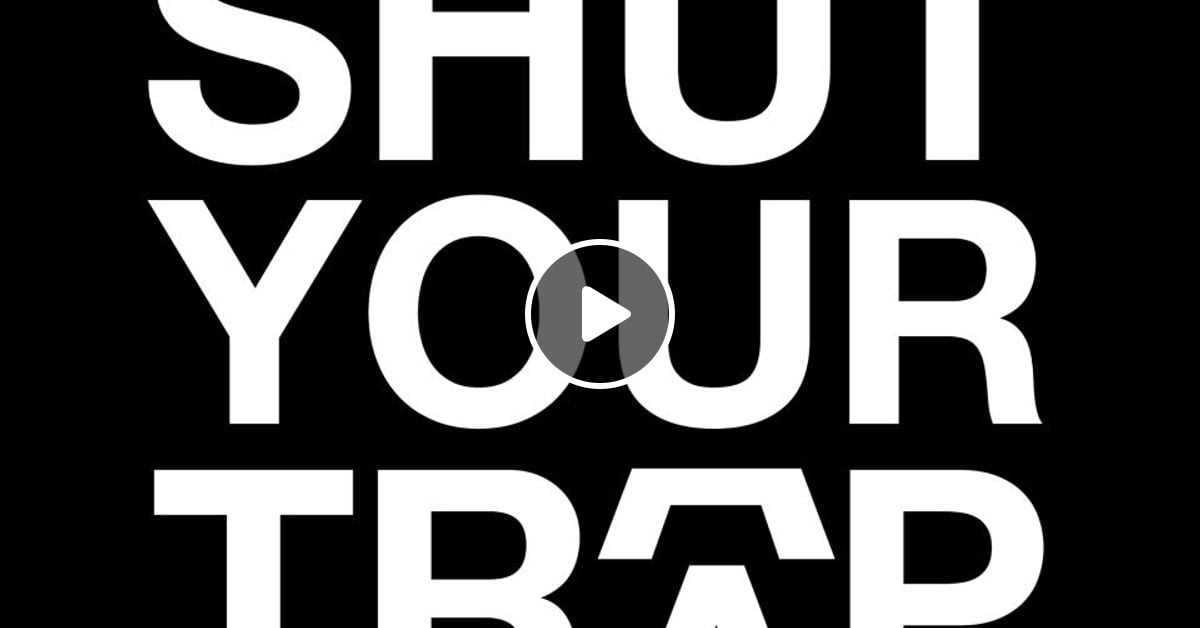 SHUT YOUR TRAP PROMO MIX by Valhalla Official (Rakta) Mixcloud