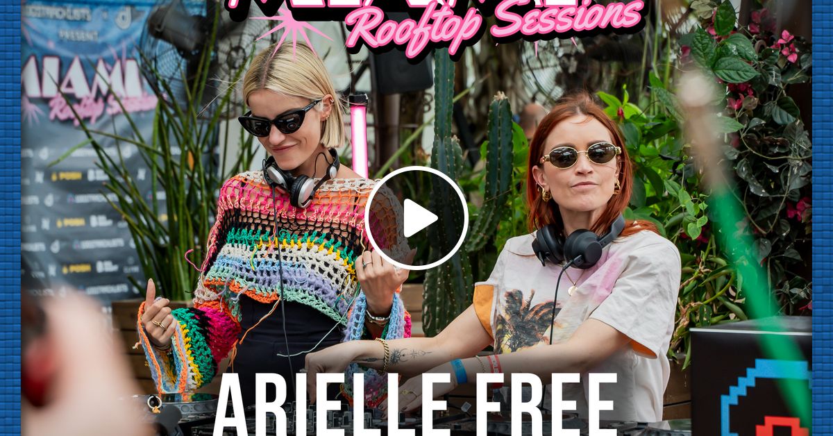 Arielle Free B2b Lovra 1001tracklists X Dj Lovers Club Miami Rooftop