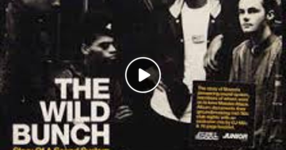 DJ MILO WILD BUNCH STORY OF A SOUND SYSTEM by thethcman2 | Mixcloud