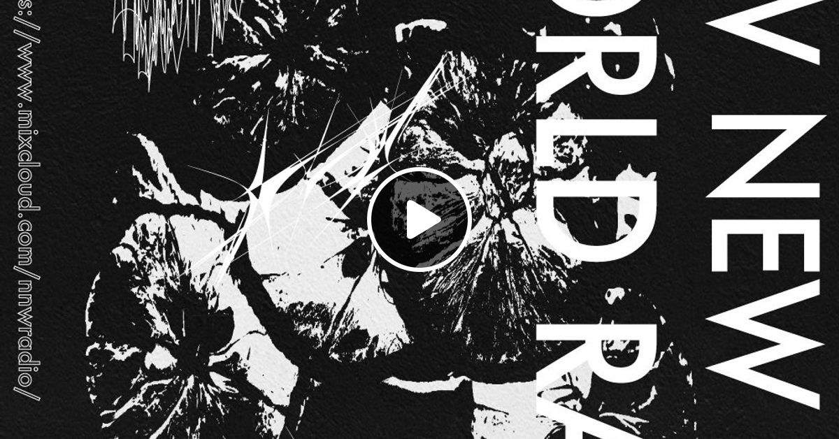 Baba Vanga W Cvn 19th June 2017 By New New World Radio Mixcloud