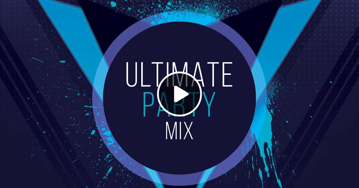 Ultimate Party Mix (Clean Radio Edit) by DJ AXCESS Mixcloud