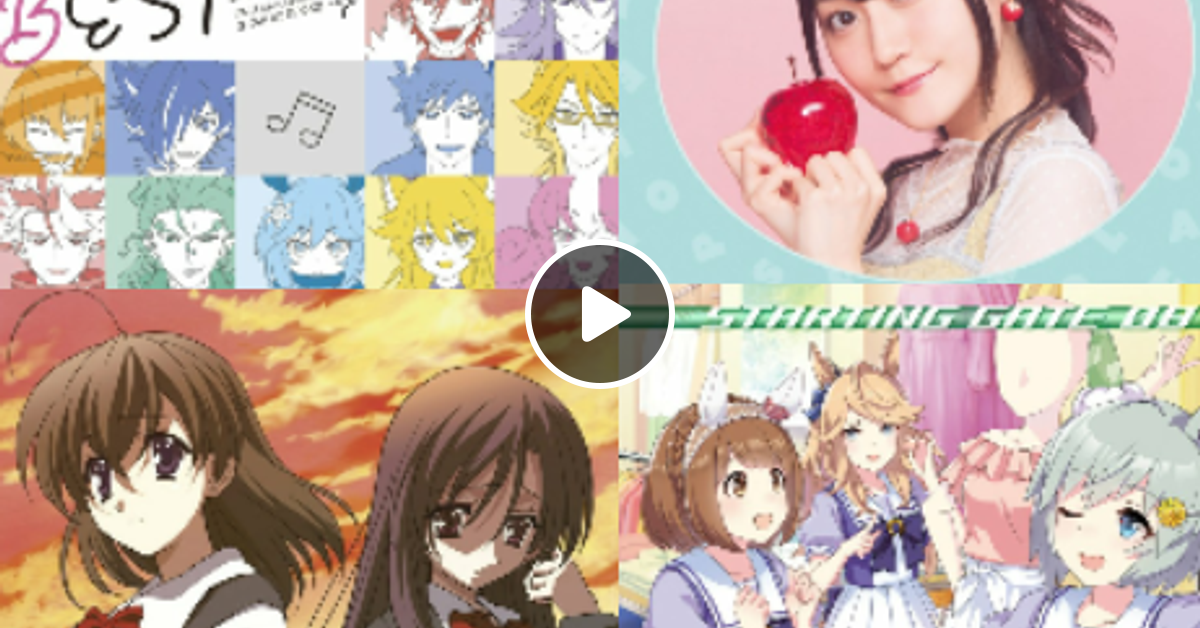 100個マイナーアニソン/キャラ/エロゲー/J-POP元曲の2時間ミックス by k0sm0s | Mixcloud