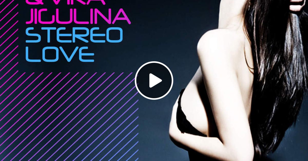 Stereo love вика жигулина. Stereo love вика жигулина. Edward maya vika jigulina. Stereo love обложка. Edward maya vika jigulina.