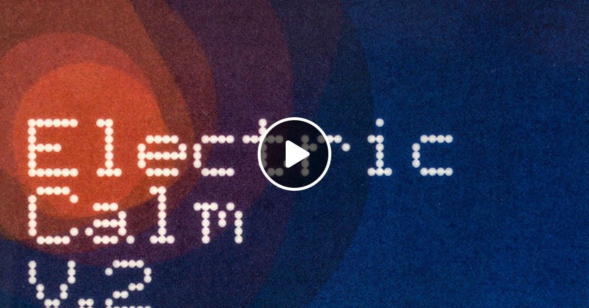 Global Underground: Electric Calm V.2 by Back to the Underground