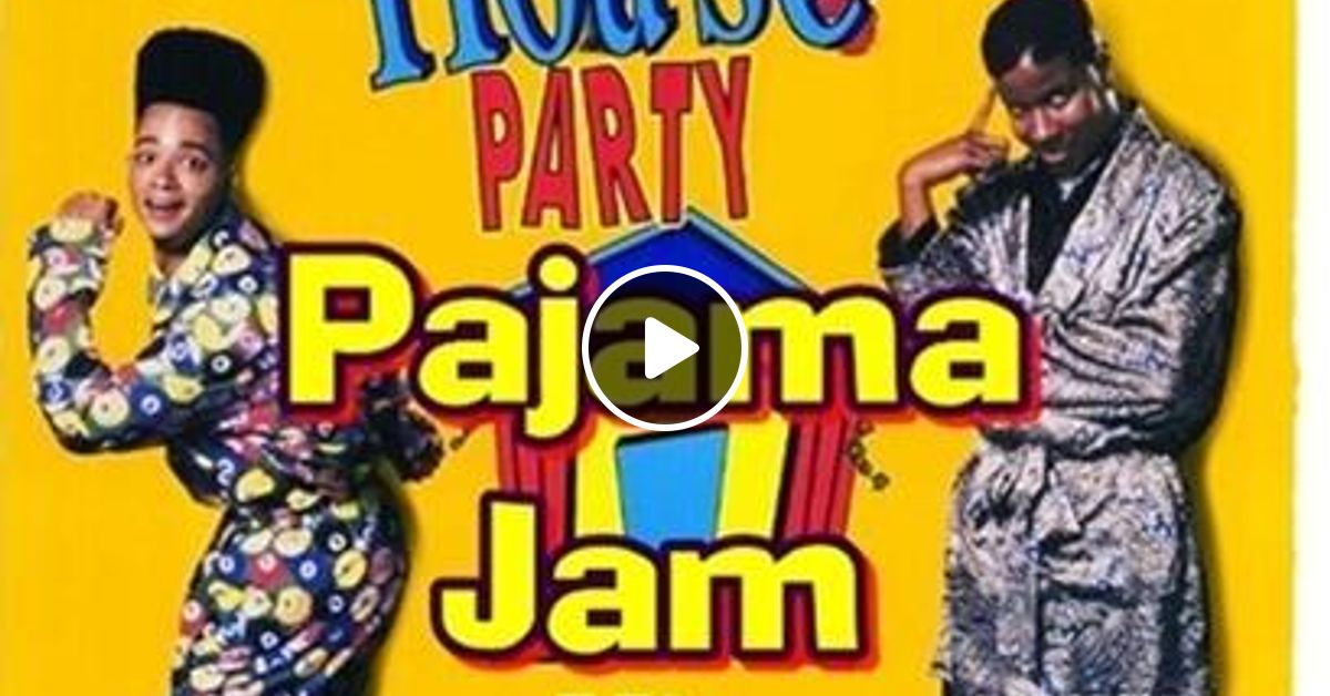 HOUSE PARTY PAJAMA JAM PARTY 2 by Sammy Sam listeners Mixcloud