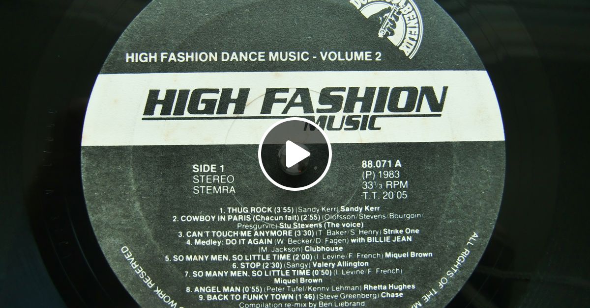 1983 High Fashion Dance Music volume 2 (Side A) (Mixed and Remixed by