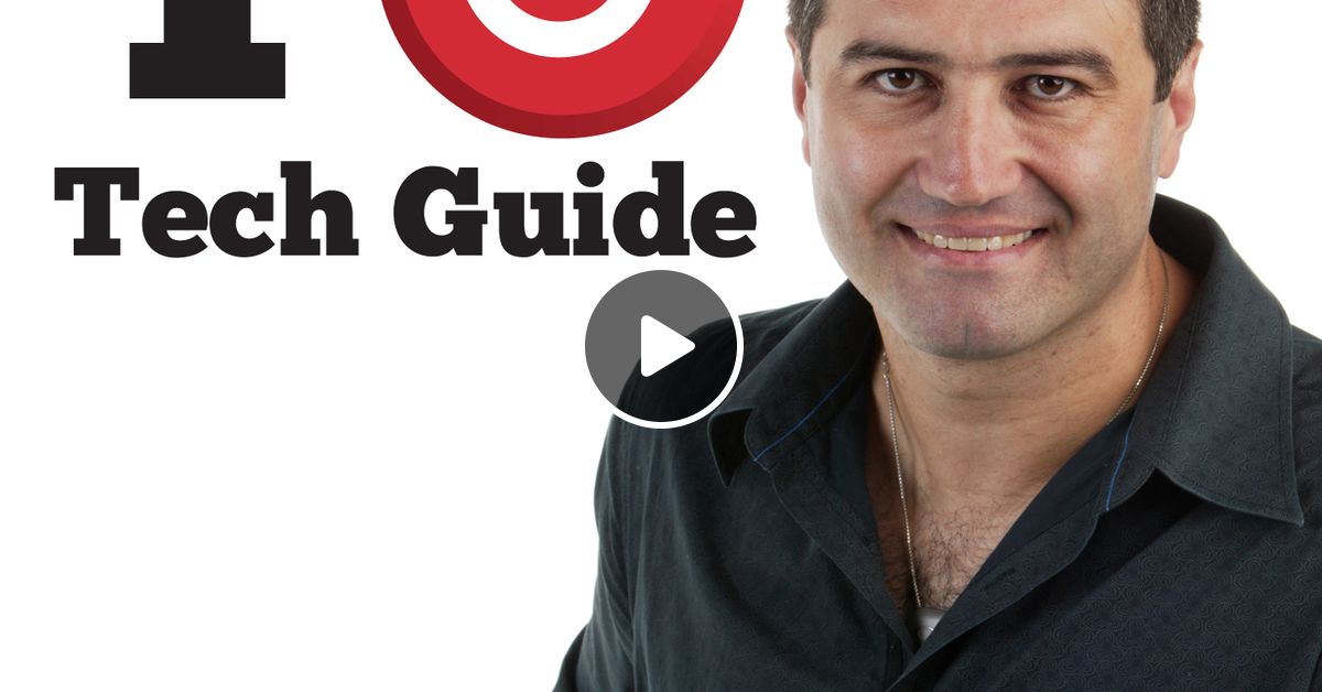 Tech Guide Episode 101 By Tech Guide Mixcloud