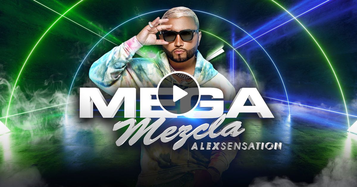 2022 04 04 Dj Alex Sensation La Mega Mezcla 97.9 Fm Hr5Pt1 by