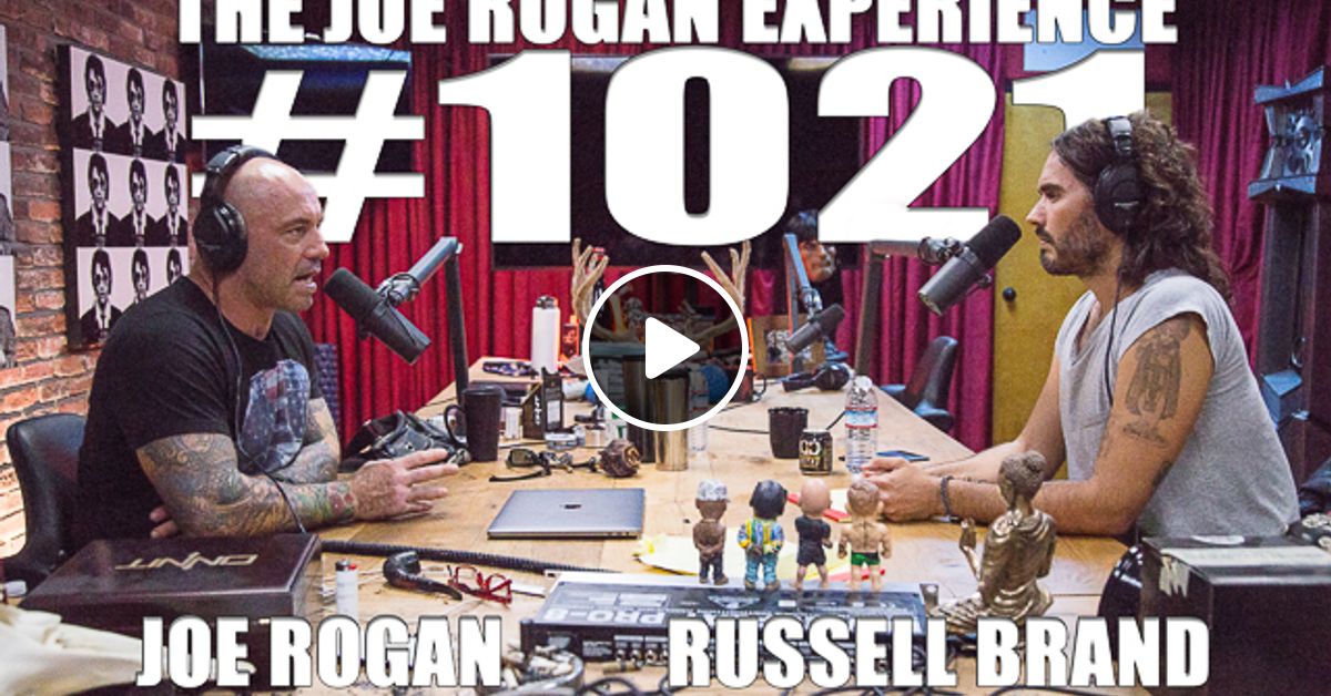 #1021 - Russell Brand by The Joe Rogan Experience | Mixcloud