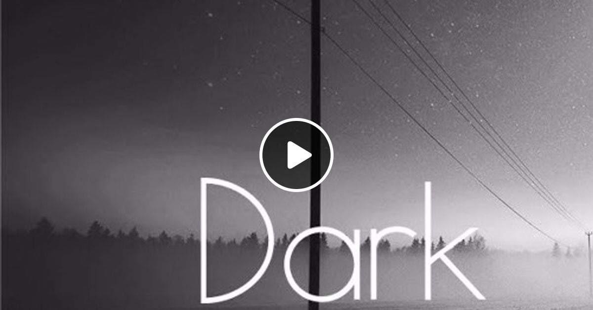 Dark Matters Melodic Techno By Sir Ravealot Mixcloud