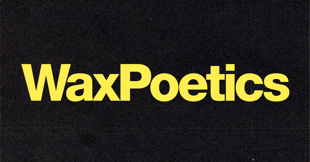 Wax Poetics's Shows Mixcloud