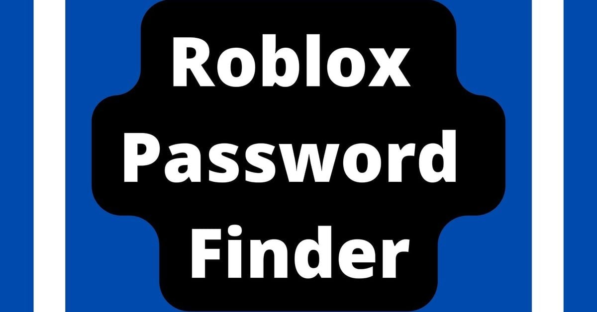 password finder roblox