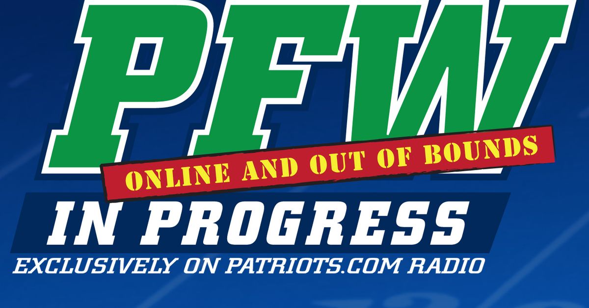 Andy Hart is leaving PFW in Prpgress/Patriots Unfiltered : r/Patriots