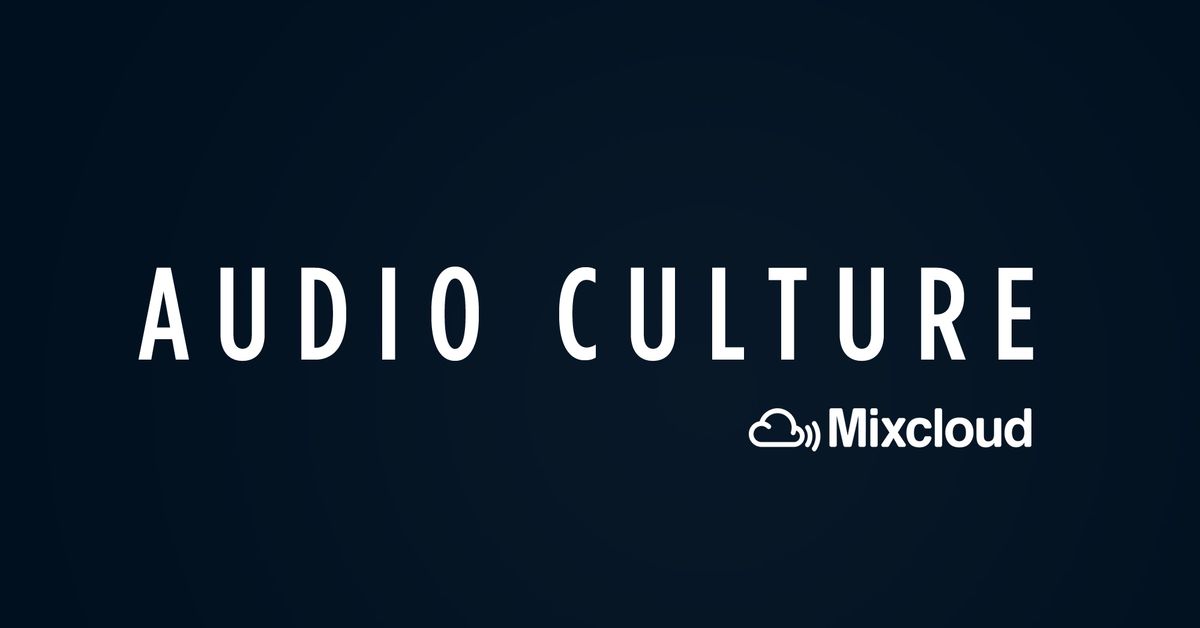 Image Result For Mixcloud This Is Audio Culture