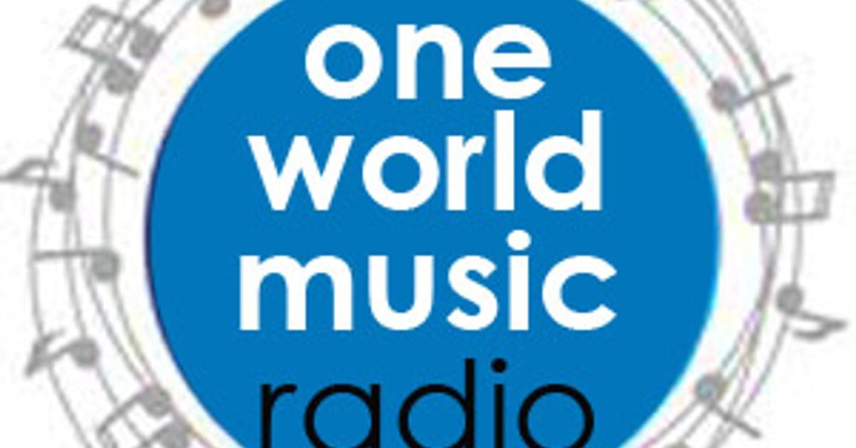 One World Music Radio's Shows Mixcloud