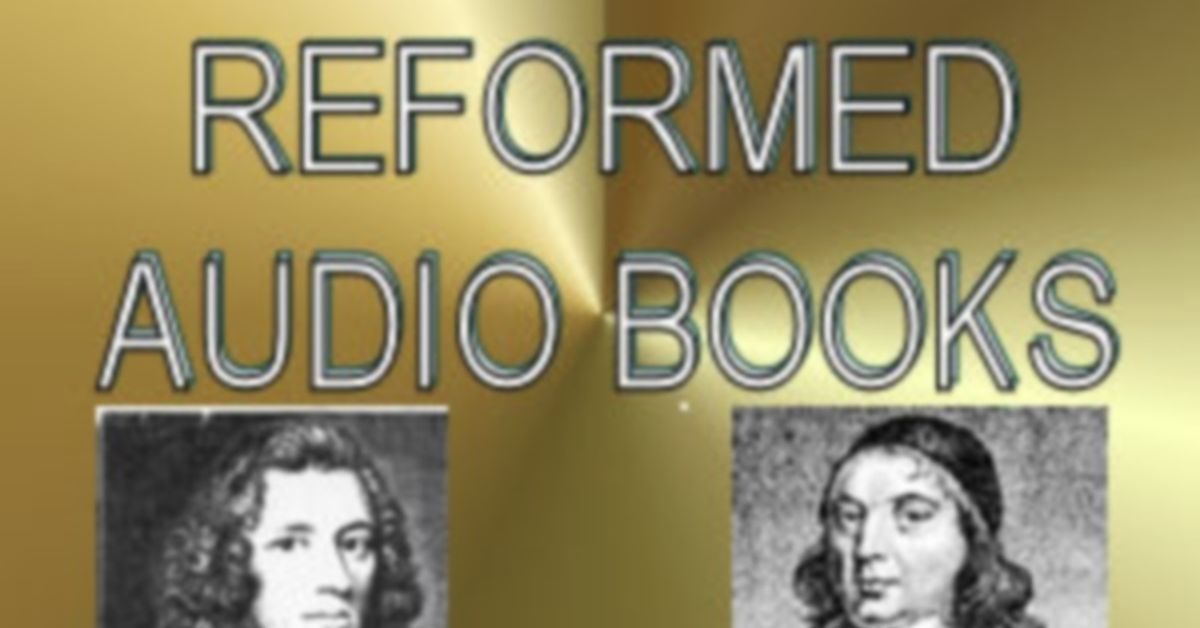 Puritan/Reformed Audio Books's Shows | Mixcloud