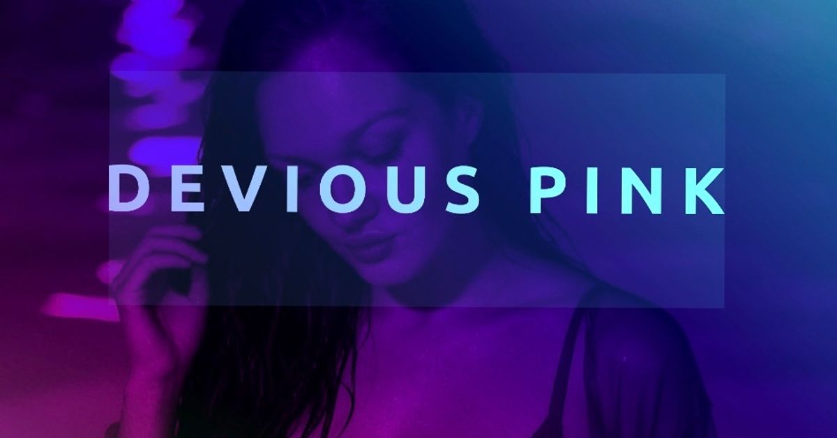 Devious Pink