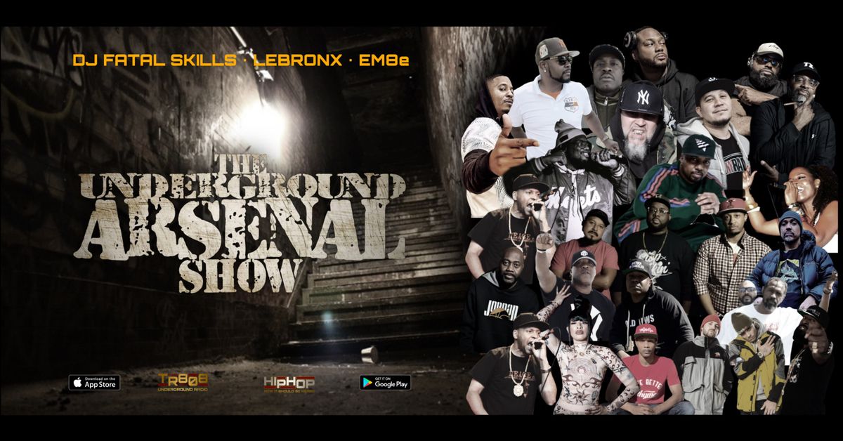 Underground Arsenal Show