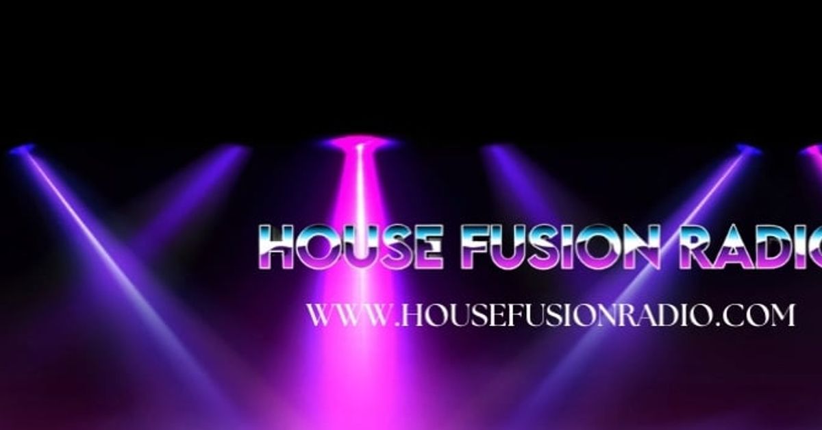 HOUSE FUSION RADIO