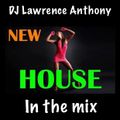 dj lawrence anthony new house in the mix 496