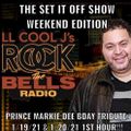 SET IT OFF SHOW WEEKEND EDITION PRINCE MARKIE DEE BDAY TRIBUTE RTB RADIO 2/19/21 & 2/20/21 1ST HOUR