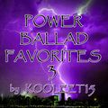 Power Ballad Favorites Vol. 03