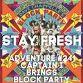 Adventure #241 Captain I brings Block Party - Mos Def x Erykah Badu x The Roots x Kanye West