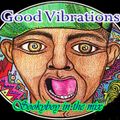 Good Vibrations-House music megamix