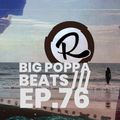 Big Poppa Beats Ep03 w. Si