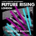 Mercedes Benson : FUTURE RISING London - W Hotels & Mixcloud