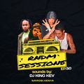 RNDM SESSIONS #50 DJ KING KEV |DANCEHALL |AFROBEAT |HIPHOP |GENGETONE |REMIXES |POP |TRAP |HIP-HOP