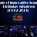 DJ Execute of Innovative Soundz[IVS] Birthday Mixdown (09/02/2019)