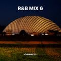 R&B MIX 6 -CHIHIMIX 31-