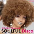 DJ B.Nice - Montreal - Deep, Tribal & Sexy 108 (** SOULFUL Disco - Remember These Old Hits ??? **)