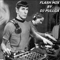 Flash Mix (By DJ Pullga)