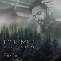 Cosmic Dreams #030 : Guest mix by HYPSTER