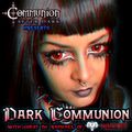 Communion After Dark - July 13, 2020 Edition: 