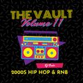 DJ BUKS - THE VAULT 11 - 2000S HIP HOP & RNB (MOSTLY RNB)