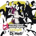DJ HELL presents INTERNATIONAL DJ GIGOLOS VOL.08 PART I - #Finest Electro