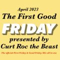 The First Good Friday Party Mix April 2023