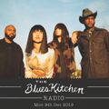 THE BLUES KITCHEN RADIO: 9th December 2019 with Wilder Woods