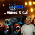 Dj Ann - Wellcome To Club ( Promotional Mix July 2023 )