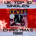 UK TOP 10 SINGLES : CHRISTMAS 1981