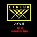 KANTOR CLUB - Hits Of Commercial Dance