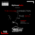 The House Connection #102, Live on MyHouseRadio (October 28, 2021)