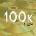 The 100k Show Saturday 1st August 2020