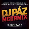 DJ Páz Megamix mixed By Gab-E (2016)
