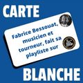 CARTE BLANCHE.... à Fabrice Bessouat, Musicien et Tourneur